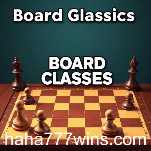 Exploring the Intriguing World of 'Board Games' with Keyword 'haha777'
